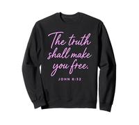La Verdad te hará Libre Juan 8:32 Biblia Escritura de fe Sudadera