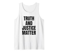 La Verdad y la Justicia importan - Declaración audaz Camiseta sin Mangas