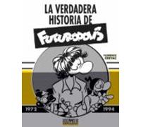 La Verdadera Historia De Futurópolis