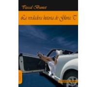 La Verdadera Historia De Gloria T.