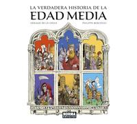LA VERDADERA HISTORIA DE LA EDAD MEDIA (COMIC EUROPEO)