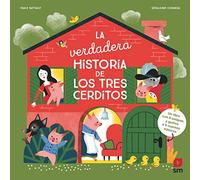 La verdadera historia de los tres cerditos