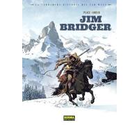 La verdadera historia del Far West: Jim Bridger 1 – Norma Editorial