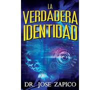 La Verdadera Identidad