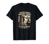 La verdadera razón por la Que se esconde Bigfoot | Fraude Fiscal Divertido de Sasquatch Camiseta