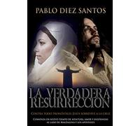 LA VERDADERA RESURRECCIÓN: Contra todo pronóstico, Jesús sobrevive a la cruz. Comienza un nuevo tiempo de aventura, amor y enseñanzas al lado de Magdalena y los apóstoles.
