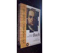 La verdadera vida de Johann Sebastian Bach (CREACION LITERARIA)