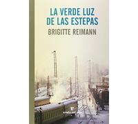 La Verde Luz De Las Estepas (El Pasaje de los Panoramas)