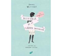 La vergonzosa historia de la ropa interior (Fuera de Órbita)