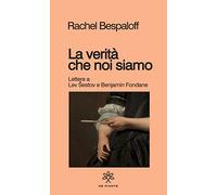 La verità che noi siamo (I solidi)