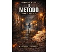 LA VERITA' NASCOSTA: 2 (LA SAGA DEL METODO)