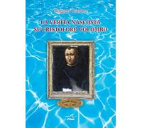La verità nascosta su Cristoforo Colombo