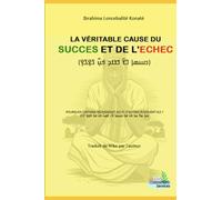 La véritable cause du Succès et de l'Echec