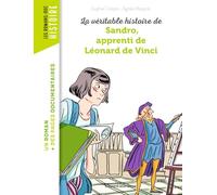 La véritable histoire de Sandro, apprenti de Léonard de Vinci