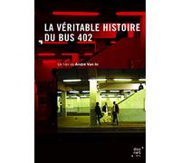 La Véritable Histoire du bus 402 [Francia] [DVD]