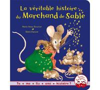 La véritable histoire du Marchand de Sable