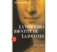 La Veritable Identite De La Joconde: Un Mystere Devoile