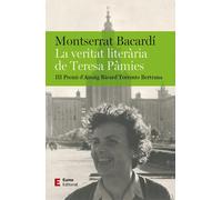 La veritat literària de Teresa Pàmies (III Premi d'Assaig Ricard Torrents Bertrana 2023) | Montserrat Bacardí