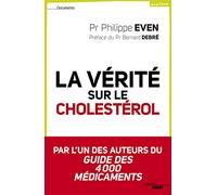 La vérité sur le cholestérol