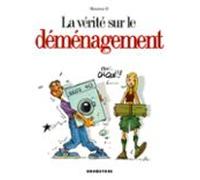 La Vérité Sur Le Déménagement (ebook)