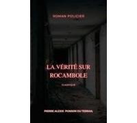 La Vérité Sur Rocambole (ebook)