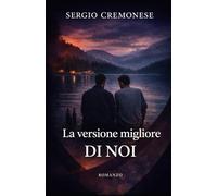 La versione migliore di noi