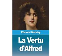 La Vertu d'Alfred
