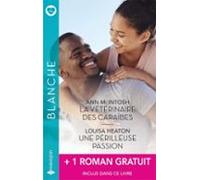 La Vétérinaire Des Caraïbes - Une Périlleuse Passion + 1 Titre Gratuit
