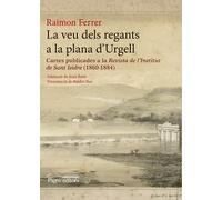 La veu dels regants a la plana d'Urgell | Raimon Ferrer