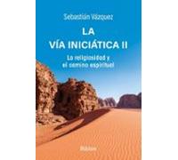 La Vía iniciática II