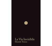 La Via Invisibile