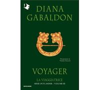 La viaggiatrice. Outlander (Vol. 3) (Oscar fantastica)