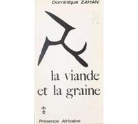 La Viande Et La Graine (ebook)