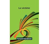 La victime