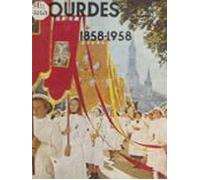 La Victoire De Lourdes 1858-1958 (ebook)