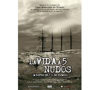 La Vida A 5 Nudos [DVD] (2015)