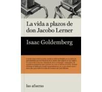 La Vida A Plazos De Don Jacobo Lerner