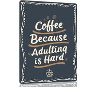 La Vida Adulta Es Difícil En Una Cafetería Letrero Metálico Vintage Cartel De Hojalata Arte Signos Retro Estaño para Tienda Bar Garaje 20X30 Cm