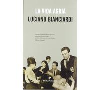 La vida agria (El Pasaje de los Panoramas)