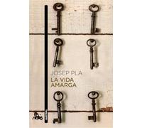 La vida amarga (Contemporánea)