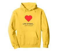 La vida apesta sentirse bien diseño positivo buenos tiempos tiempos divertidos Sudadera con Capucha