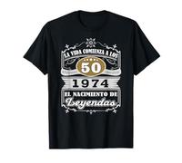 La Vida Comienza a los 50 Años 1974 Nacimiento de Leyendas Camiseta