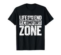 La vida comienza al final de tu zona de confort Motivacional Camiseta
