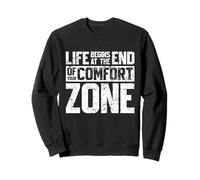 La vida comienza al final de tu zona de confort Motivacional Sudadera