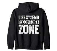 La vida comienza al final de tu zona de confort Motivacional Sudadera con Capucha