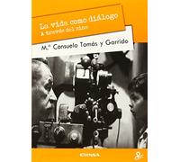 La vida como diálogo a través del cine (Persona y cultura)