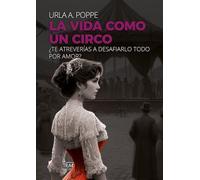 La vida como un circo: Edición Letra Grande
