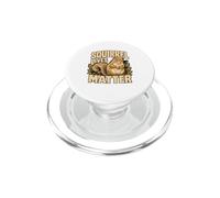 La Vida de Ardilla Importa, la Vida Silvestre, Amante de los Animales, Humor PopSockets PopGrip para MagSafe