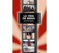 La vida de Brian (Monty Python’s Life of Brian) Terry Jones (1979): 78 (Guías para ver y analizar cine)