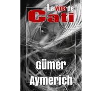 La vida de Cati: Una historia de maltrato